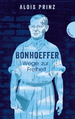 Buch - Bonhoeffer - Wege zur Freiheit