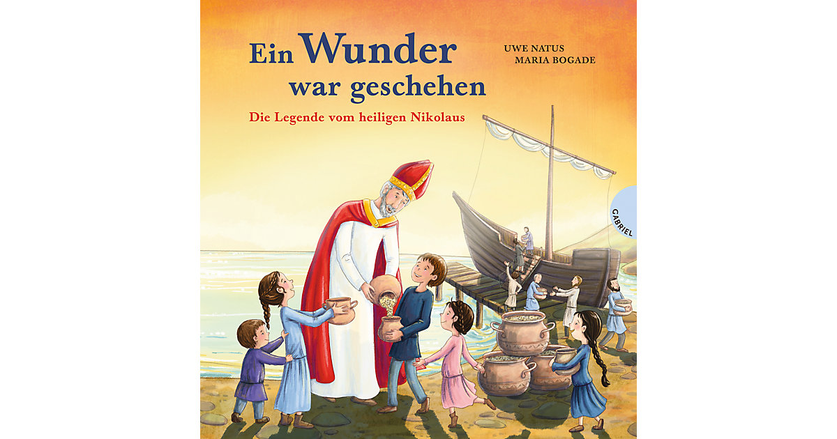 Buch - Ein Wunder war geschehen - Die Legende vom heiligen Nikolaus