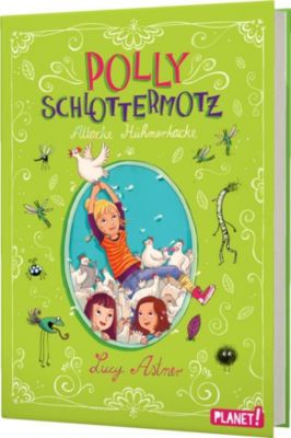 Buch - Polly Schlottermotz; Attacke Hhnerkacke, Band 3