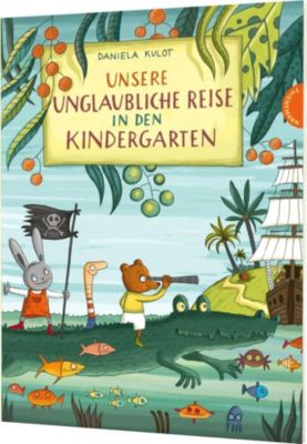 Buch - Unsere unglaubliche Reise in den Kindergarten