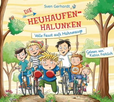 Die Heuhaufen-Halunken: Volle Faust aufs Hühnerauge, 2 Audio-CDs Hörbuch