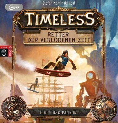 Timeless: Retter der verlorenen Zeit, 2 MP3-CDs Hörbuch