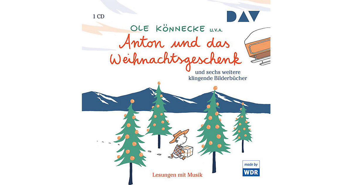 Anton und das Weihnachtsgeschenk und acht weitere klingende Bilderbücher, 1 Audio-CD Hörbuch