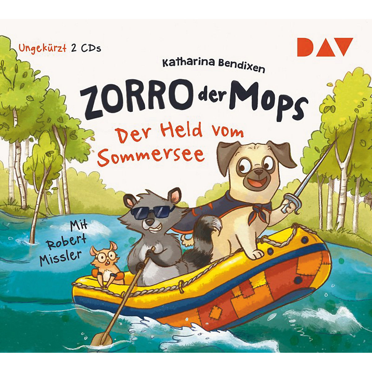 Zorro der Mops: Der Held vom Sommersee 2 Audio-CDs
