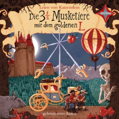 Die 3 1/2 Musketiere mit dem goldenen L, 4 Audio-CDs Hörbuch