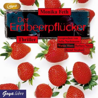 Der Erdbeerpflcker, 1 MP3-CD Hrbuch