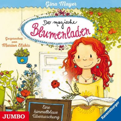 Der magische Blumenladen: Eine himmelblaue Überraschung 1 Audio-CD