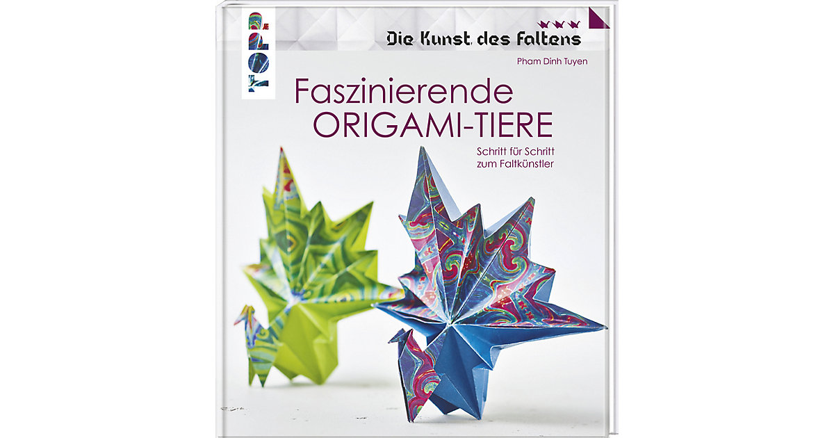 Frech Verlag · Faszinierende Origami-Tiere Frech Verlag · Faszinierende Origami-Tiere