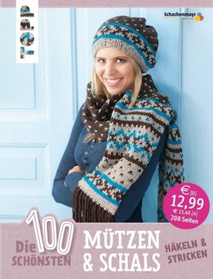 Buch - Die 100 schönsten Mützen & Schals
