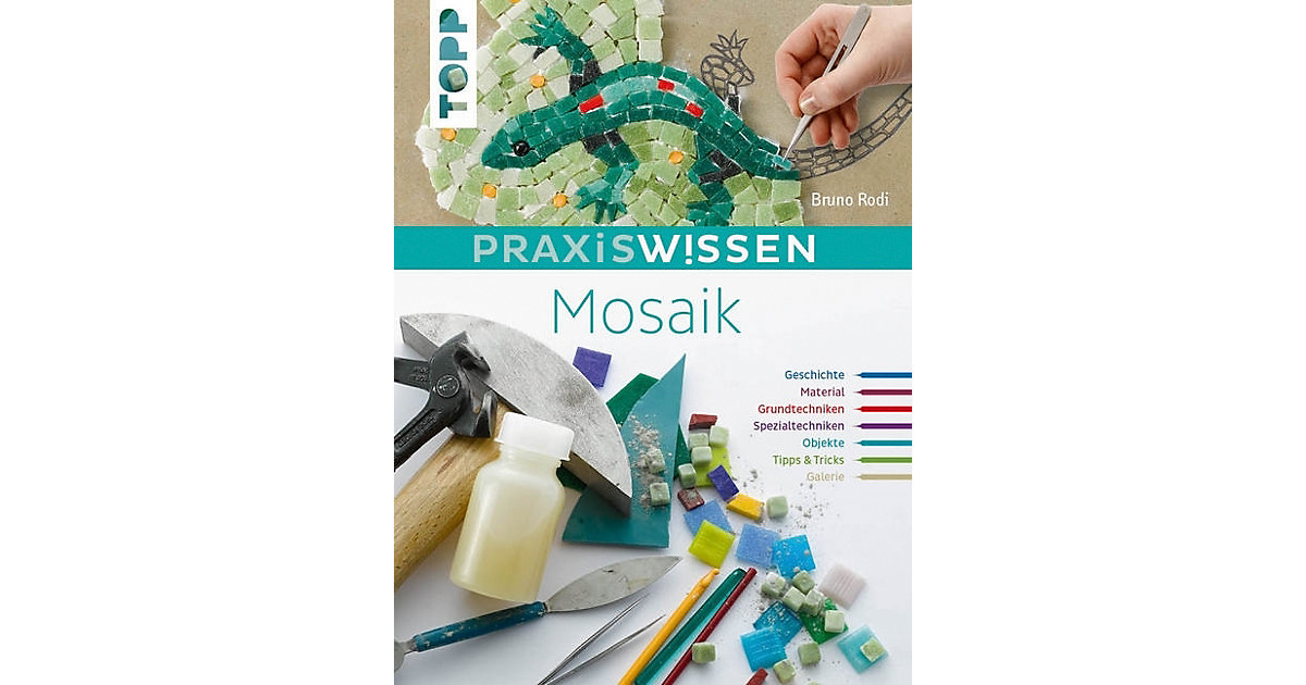 Frech Verlag · PraxisWissen Mosaik Frech Verlag · PraxisWissen Mosaik