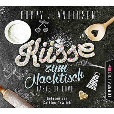 Taste of Love: Küsse zum Nachtisch, 4 Audio-CDs