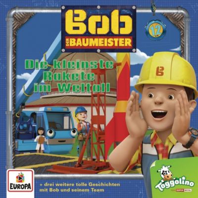 CD Bob der Baumeister 12 - Die kleinste Rakete im Weltall