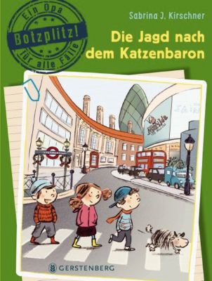 Buch - Botzplitz! Ein Opa alle Flle: Die Jagd nach dem Katzenbaron Kinder
