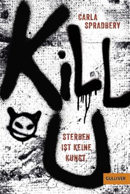 Buch - Kill U. Sterben ist keine Kunst