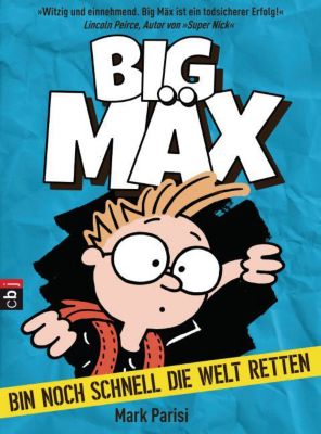Buch - Big M�x: Bin noch schnell die Welt retten