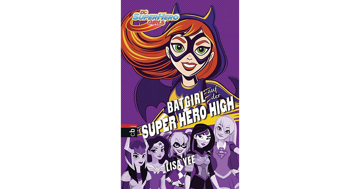 Buch - DC Superhero Girls: BATGIRL auf der SUPER HERO HIGH