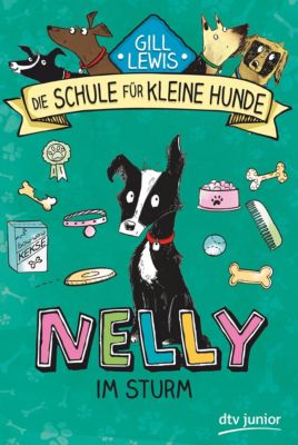 Buch - Die Schule kleine Hunde: Nelly im Sturm Kinder