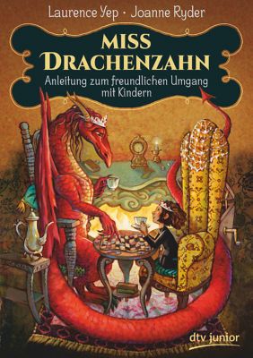 Buch - Miss Drachenzahn: Anleitung zum freundlichen Umgang mit Kindern