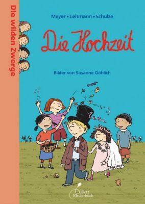 Buch - Die wilden Zwerge: Die Hochzeit