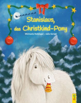 Buch - Stanislaus, das Christkindpony