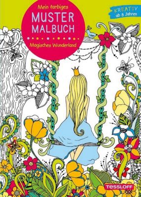 Buch - Mein farbiges Mustermalbuch: Magisches Wunderland