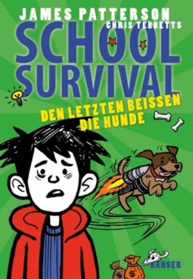 Buch - School Survival: Den Letzten beißen die Hunde