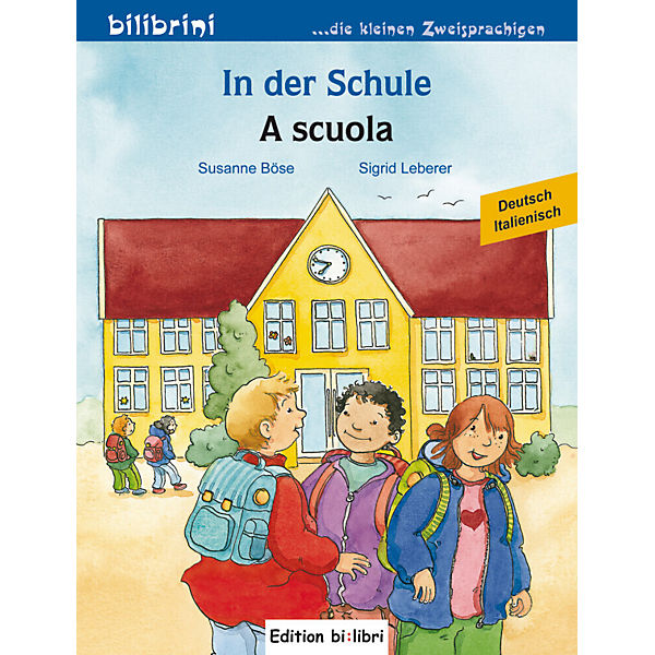 In der Schule, Deutsch-Italienisch Ausgabe. 