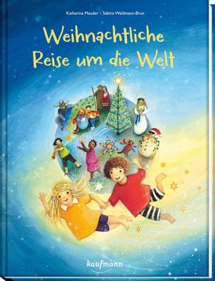 Weihnachtliche Reise um die Welt, Katharina Mauder myToys