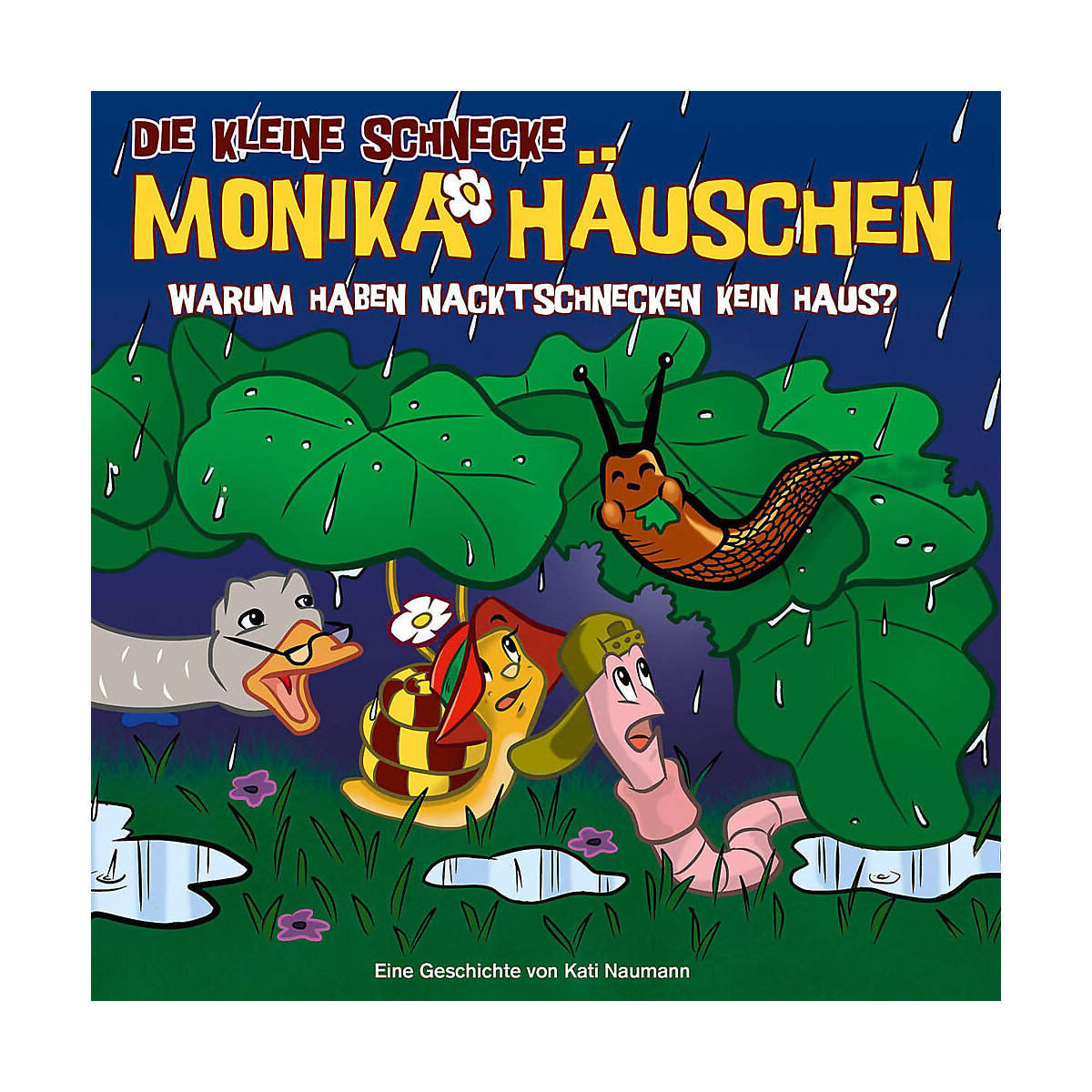 Universal CD Die Kleine Schnecke Monika Häuschen 49 Warum haben Nacktschnecken kein Haus?