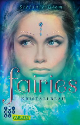 Buch - Fairies: Kristallblau, Band 1