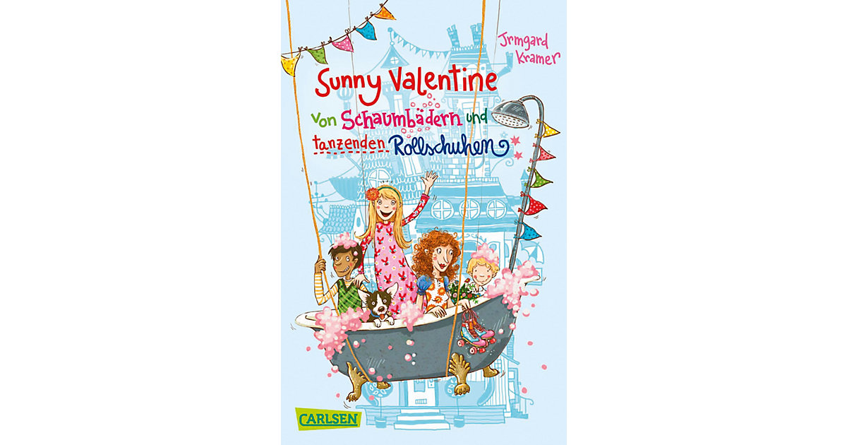 Buch - Sunny Valentine: Von Schaumbädern und tanzenden Rollschuhen, Band 2