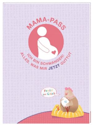 Buch - Mama-Pass - Ich bin schwanger!