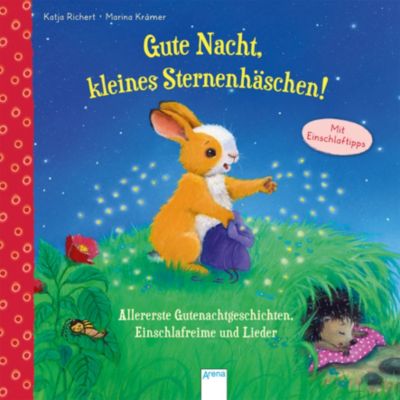 Buch - Gute Nacht, kleines Sternenhschen! Allererste Gutenachtgeschichten, Einschlafreime und Lieder