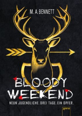 Buch - Bloody Weekend: Neun Jugendliche - Drei Tage - Ein Opfer