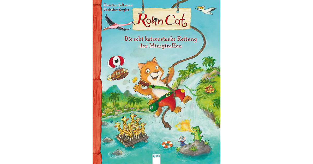 Buch - Robin Cat: Die echt katzenstarke Rettung der Minigiraffen