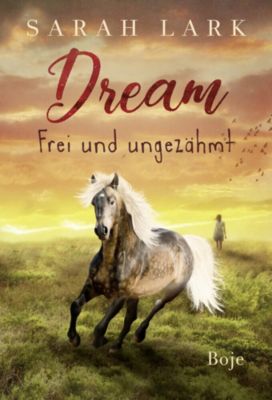 Image of Buch - Dream: Frei und ungezähmt