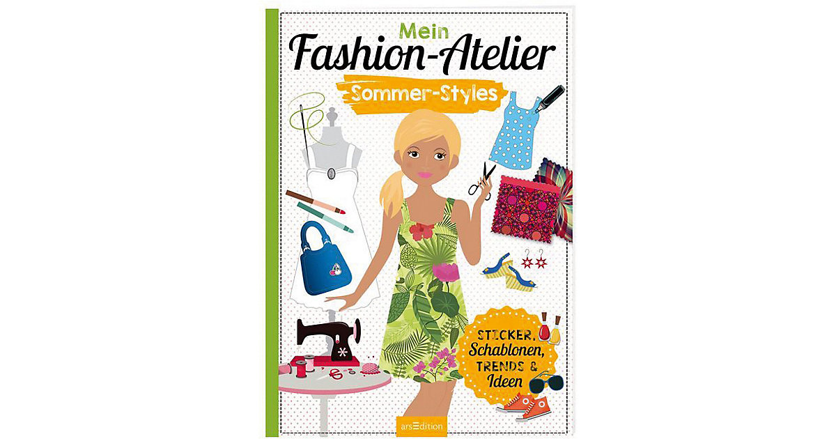 Buch - Mein Fashion-Atelier: Sommer-Styles