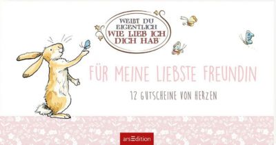 Buch - Weit du eigentlich, wie lieb ich dich hab? Fr meine liebste Freundin