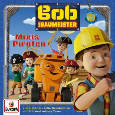 CD Bob der Baumeister 13 - Mixis Piraten