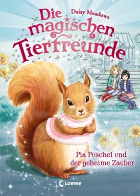 Image of Buch - Die magischen Tierfreunde: Pia Puschel und der geheime Zauber, Band 5