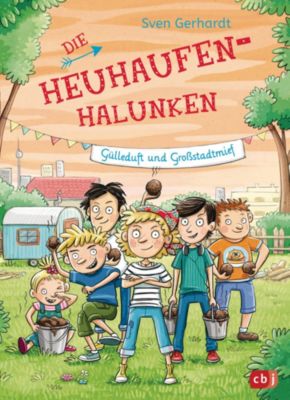 Buch - Die Heuhaufen-Halunken: Glleduft und Grostadtmief