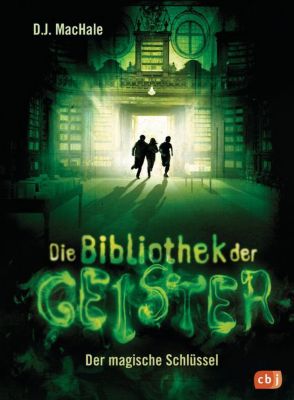 Image of Buch - Die Bibliothek der Geister: Der magische Schlüssel, Band 1