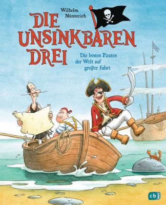 Image of Buch - Die Unsinkbaren Drei: Die besten Piraten der Welt auf großer Fahrt, Band 2