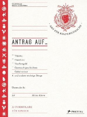 Buch - Antrag auf? Tr�ume, Haustiere, Taschengeld, Gutenachtgeschichten und andere wichtige Dinge