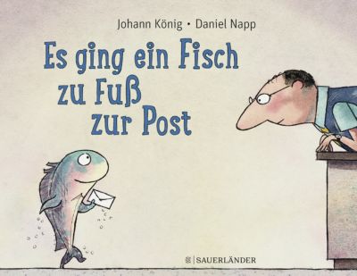 Buch - Es ging ein Fisch zu Fu� zur Post