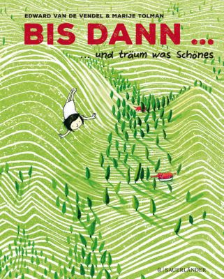 Buch - Bis dann? und tr�um was Sch�nes