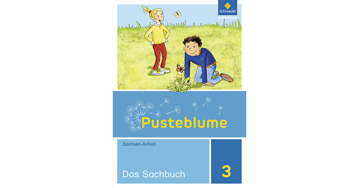 Buch - Pusteblume, Das Sachbuch, Ausgabe Sachsen-Anhalt (2017): 3. Schuljahr, Schülerband