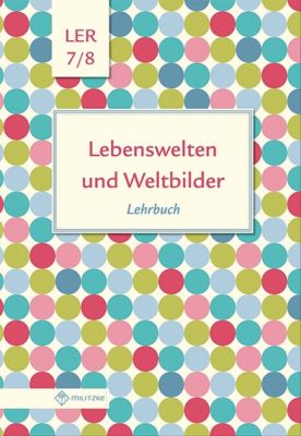 Buch - Lebenswelten und Weltbilder Klassen 7/8