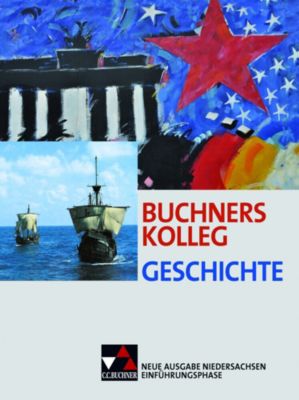 Buch - Buchners Kolleg Geschichte, Neue Ausgabe Niedersachsen, Einfhrungsphase