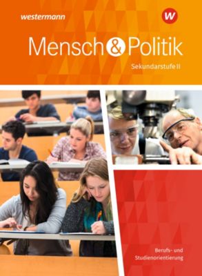 Buch - Mensch und Politik SII, Ausgabe 2018 Niedersachsen: Berufs- und Studienorientierung